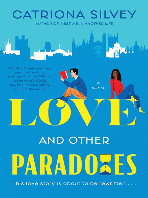 Title details for Love and Other Paradoxes by Catriona Silvey - Available